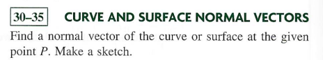 Solved CURVE AND SURFACE NORMAL VECTORS Find a normal vector | Chegg.com
