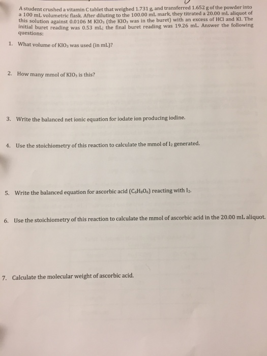 Solved A student crushed a vitamin C tablet that weighed