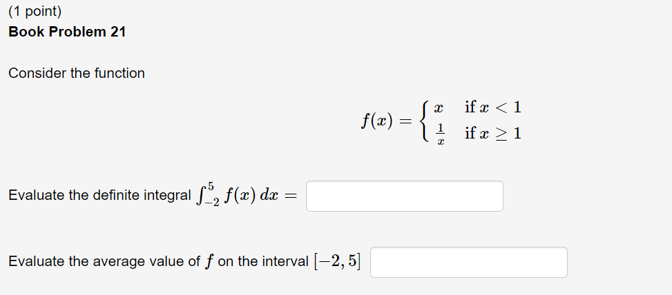 Solved (1 point) Book Problem 21 Consider the function f(x) | Chegg.com