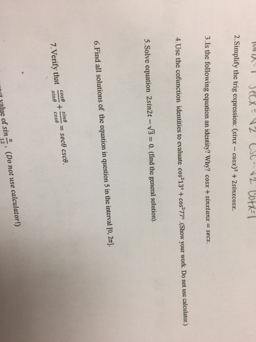 Solved 2.Simplify the trig expression: (sinx - cosx)2 | Chegg.com