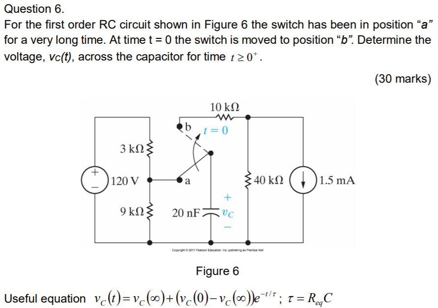 Solved Question 6. For The First Order RC Circuit Shown In | Chegg.com