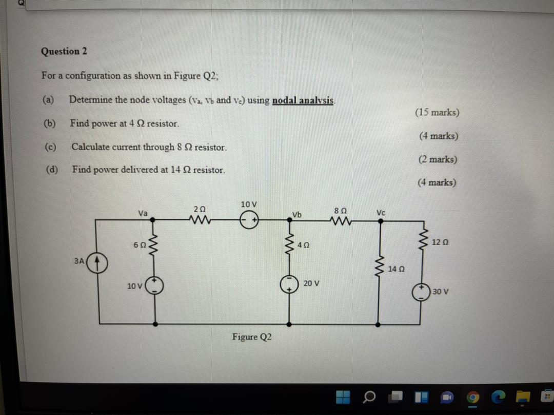Solved Question 2 For a configuration as shown in Figure Q2; | Chegg.com