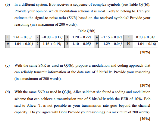 Solved (b) In A Different System, Bob Receives A Sequence Of | Chegg.com