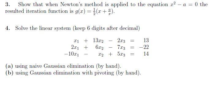 Solved 3. Show that when Newton's method is applied to the | Chegg.com