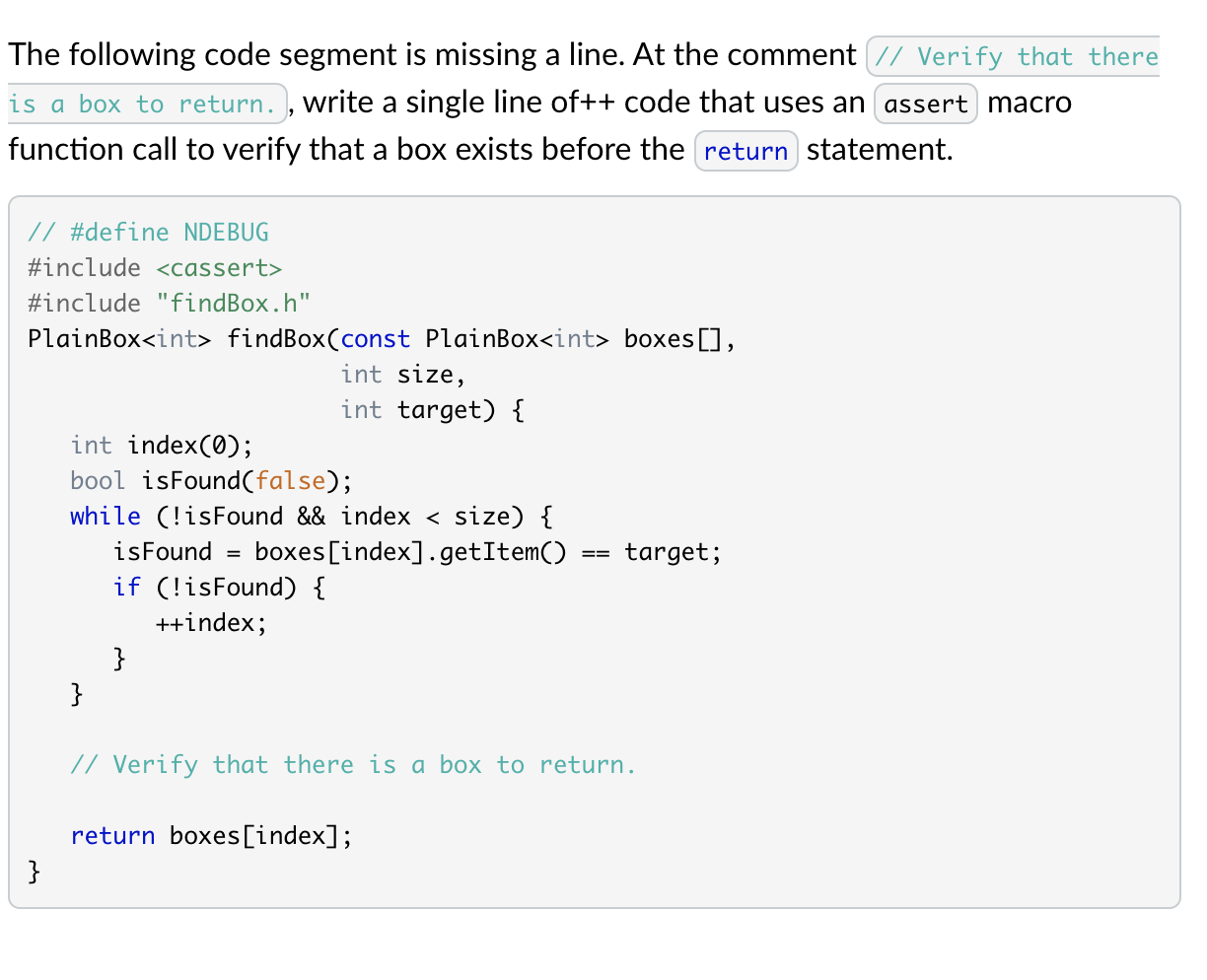 Solved The following code segment is missing a line. At the | Chegg.com