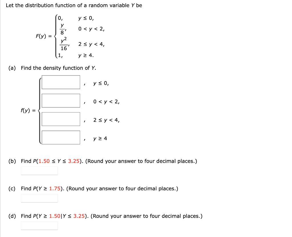 Solved Let the distribution function of a random variable Y | Chegg.com