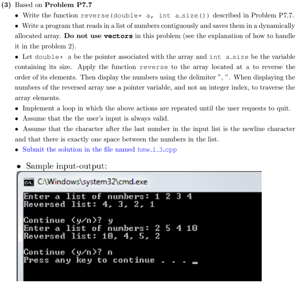 Solved Exercise P7.7. Write a function that reverses the | Chegg.com