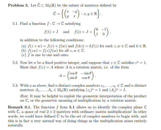 Solved Problem 5 Let C Cm R Be The Subset Of Matrices Chegg Com