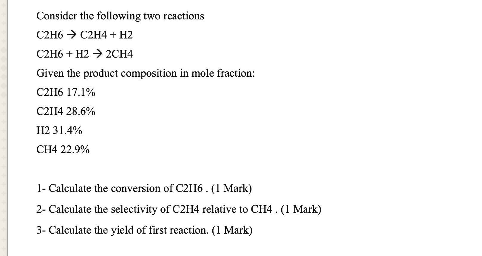 Solved Consider the following two reactions C2H6 C2H4 H2