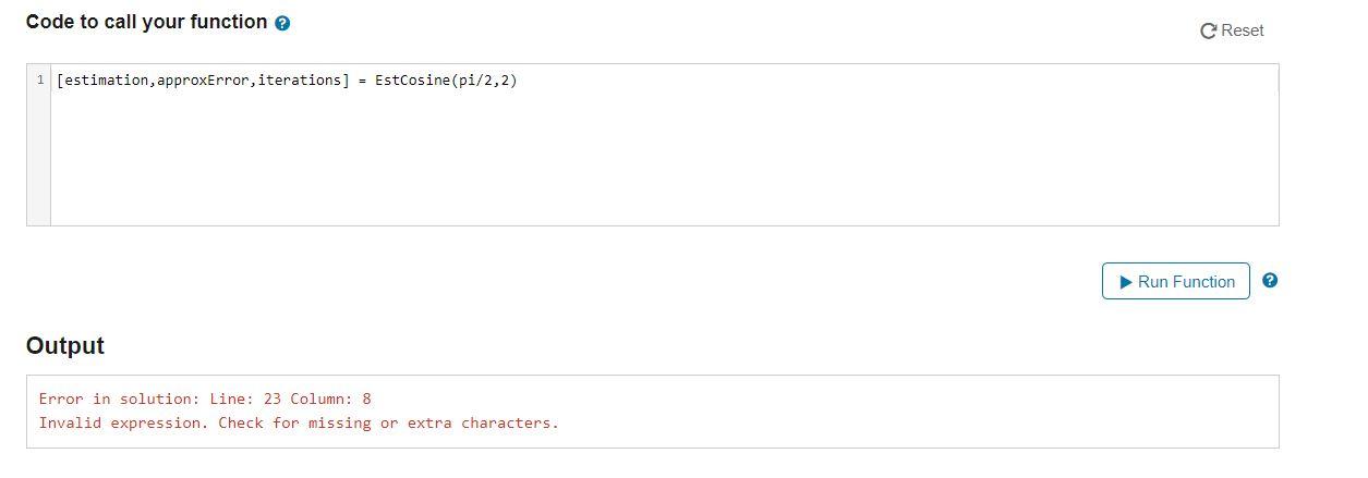 Error in solution: Line: 23 Column: 8
Invalid expression. Check for missing or extra characters.