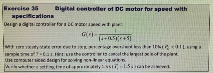 Solved Exercise 35 Digital controller of DC motor for speed | Chegg.com