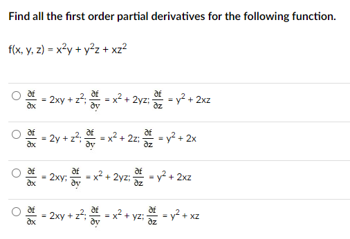 Solved Find All The First Order Partial Derivatives For The 1987