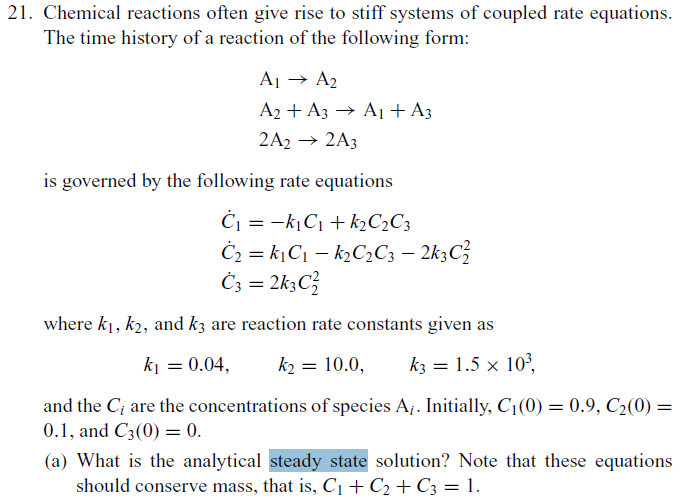 Solved 1. Chemical reactions often give rise to stiff