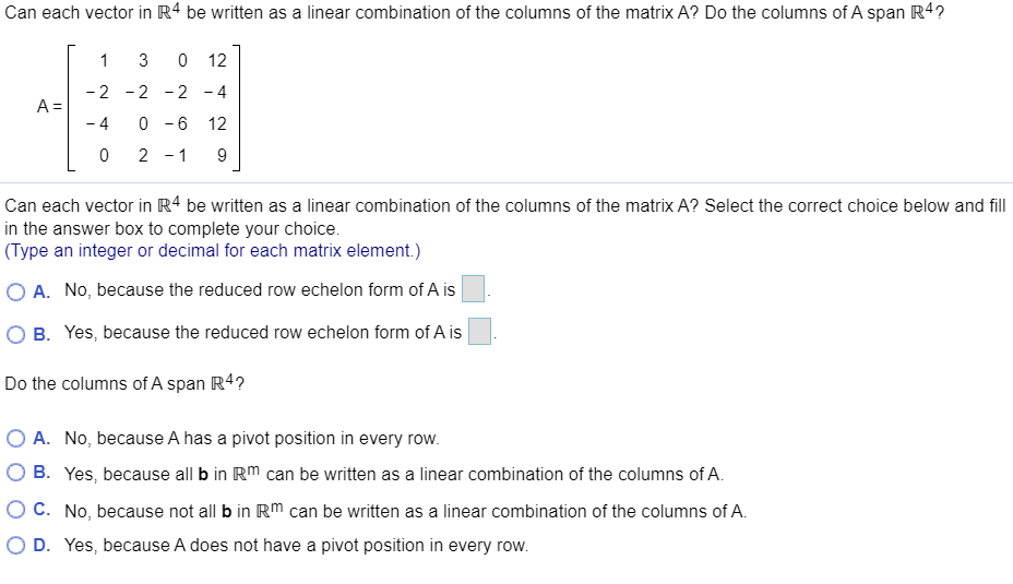 Solved Can each vector in R4 be written as a linear