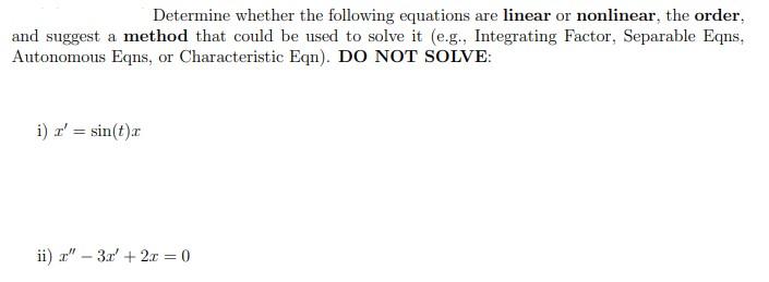 Solved Determine whether the following equations are linear | Chegg.com