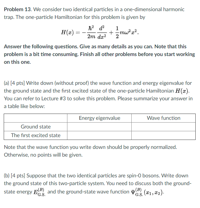 Solved Problem 13. We Consider Two Identical Particles In A | Chegg.com