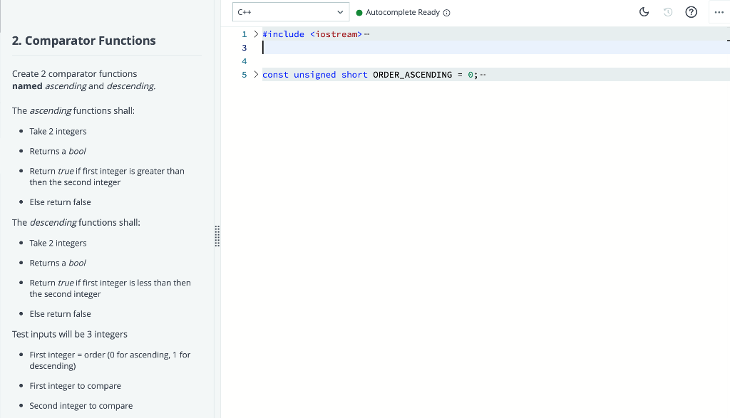 Solved C++ • Ready O 2. Comparator Functions 1>