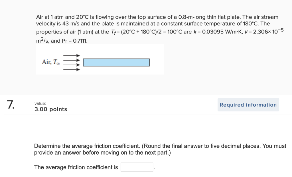 Solved Air at 1 atm and 20°C is flowing over the top surface | Chegg.com