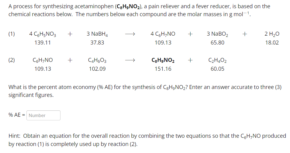 Solved A process for synthesizing acetaminophen (C8H9NO2),