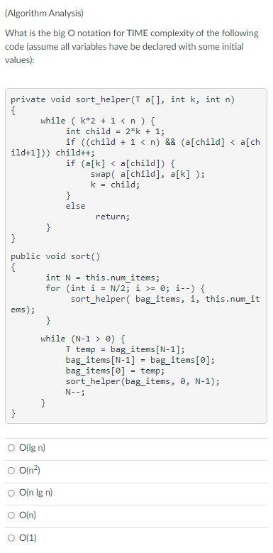 Solved (Algorithm Analysis) What Is The Big O Notation For | Chegg.com