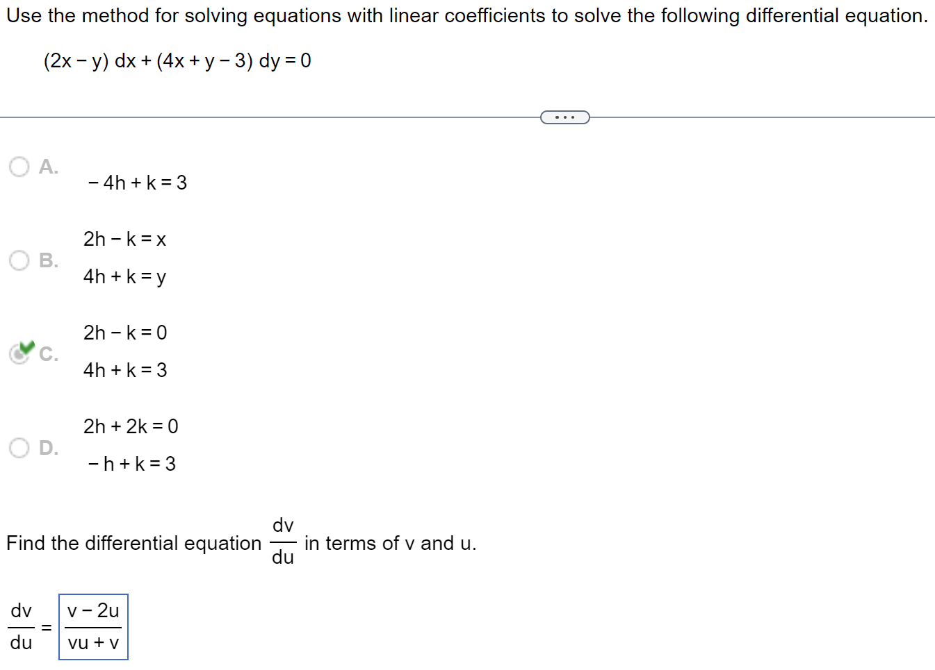 Solved 2x−y Dx 4x Y−3 Dy 0 A −4h K 3 B 2 H−k X 4 H K Y