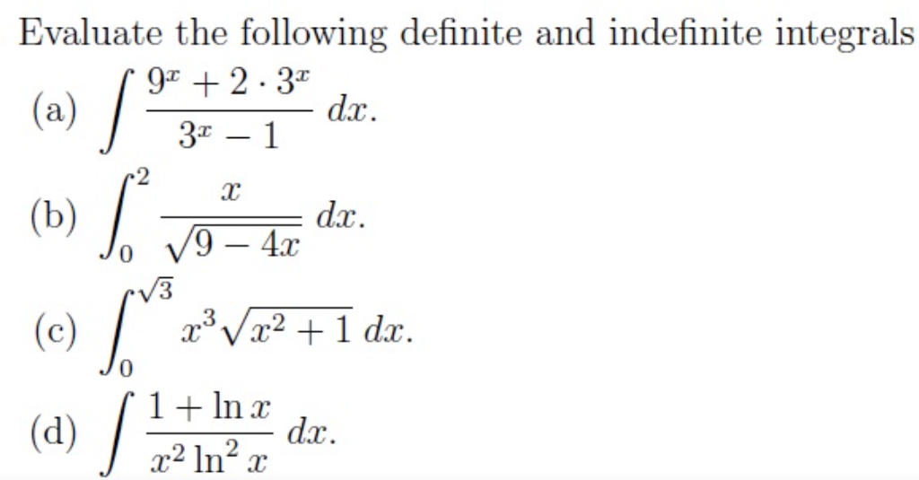 Solved Evaluate the following definite and indefinite | Chegg.com