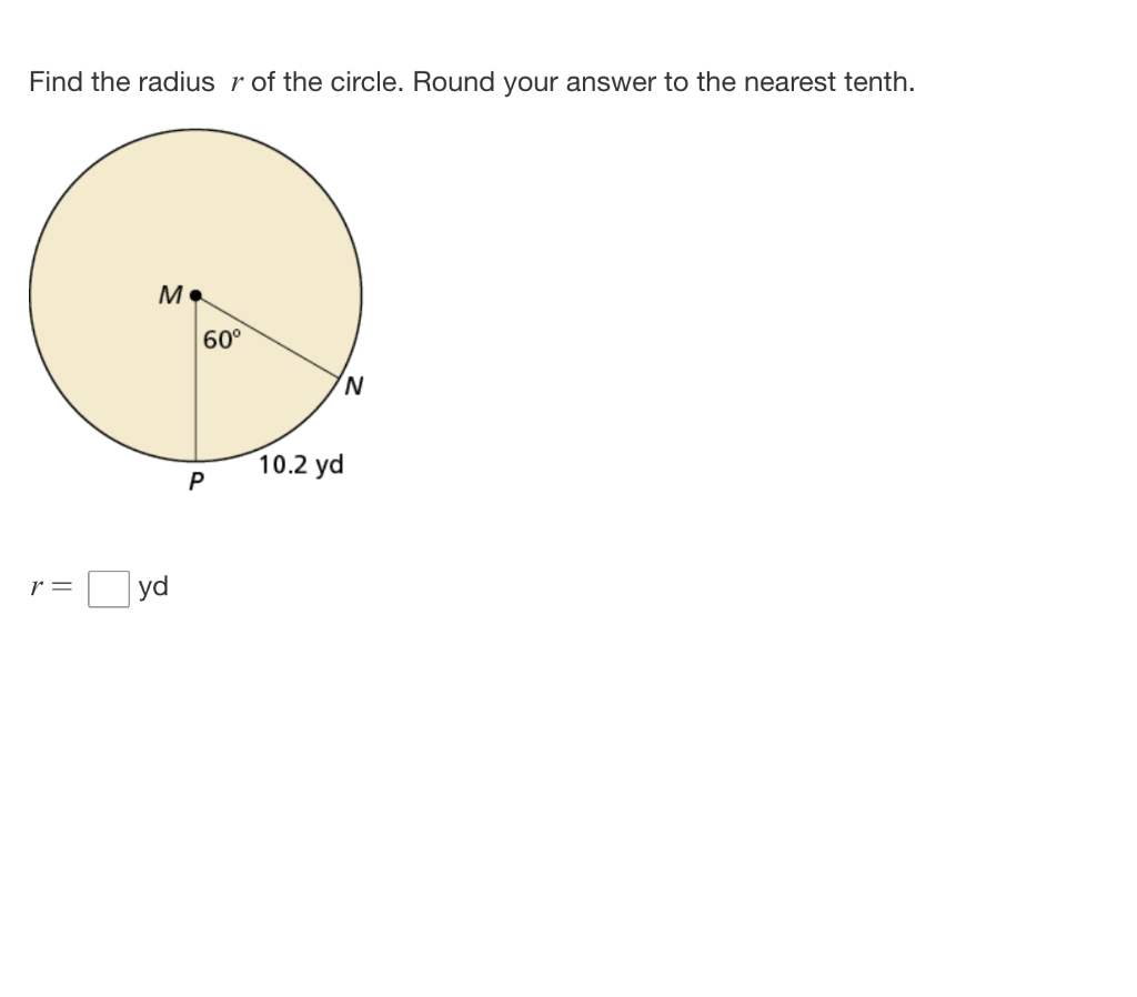 Solved Find the radius r of the circle. Round your answer to | Chegg.com