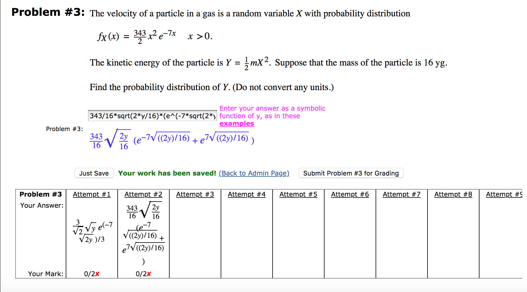 Solved Problem #3: The velocity of a particle in a gas is a | Chegg.com