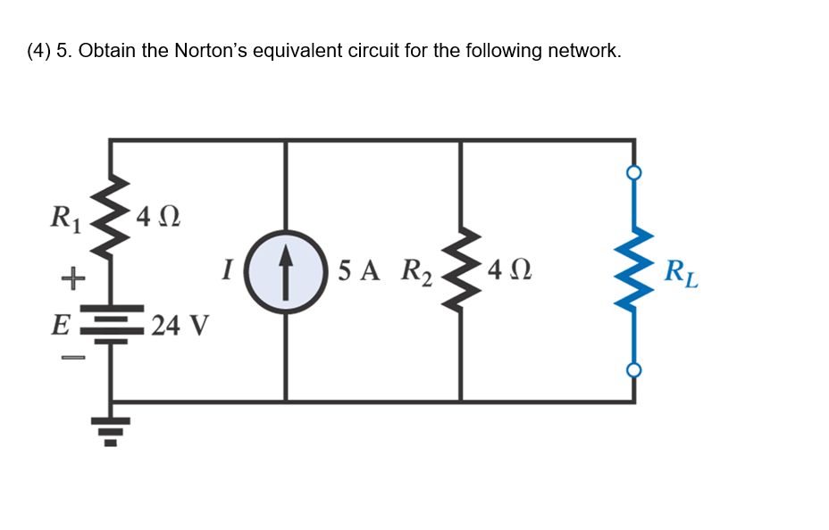 Solved (4) 5. Obtain the Norton's equivalent circuit for the | Chegg.com