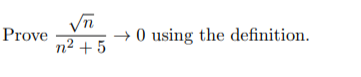 Solved vn Prove n2 + 5 O using the definition. | Chegg.com