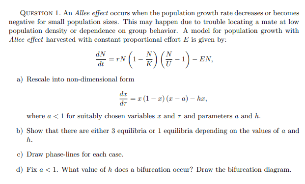 Solved QUESTION 1. An Allee effect occurs when the | Chegg.com