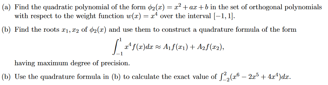 Solved (a) Find the quadratic polynomial of the form 02(x) = | Chegg.com