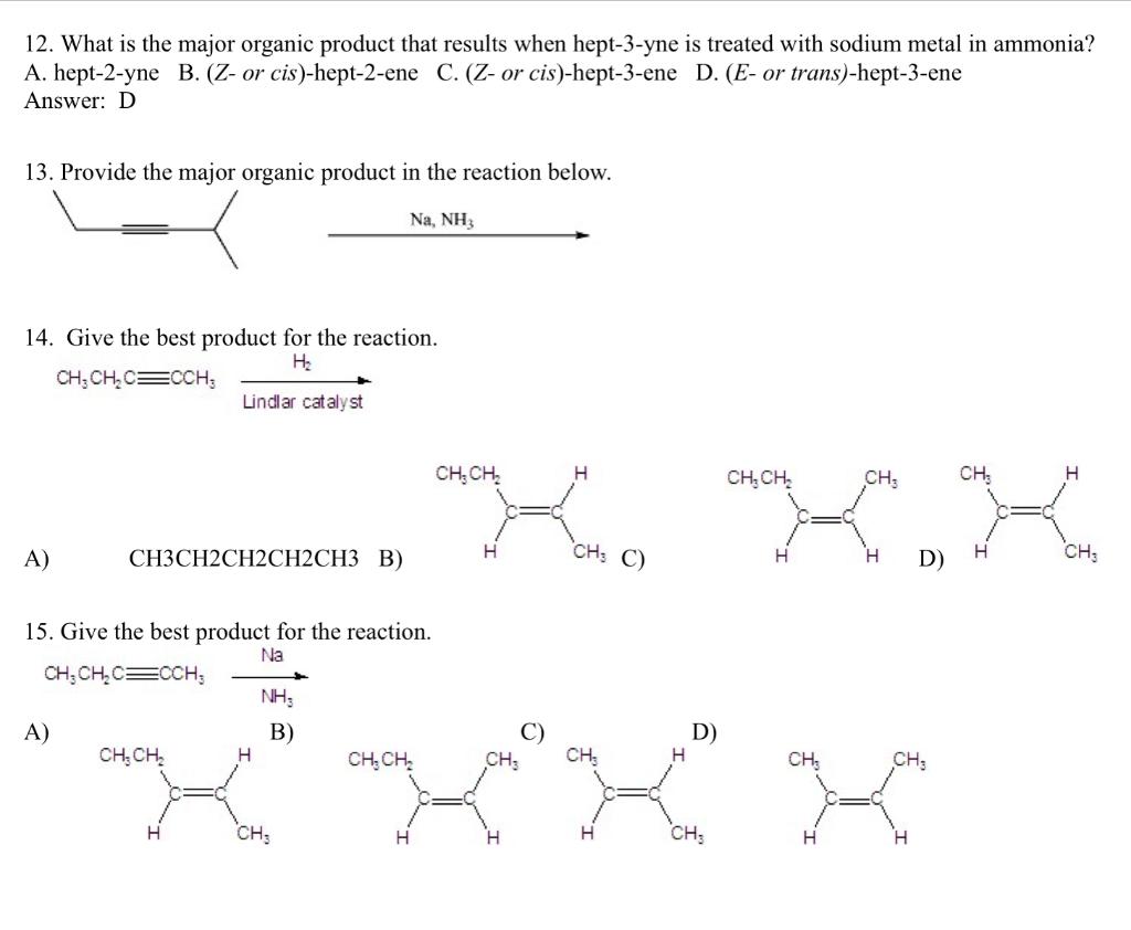 Solved 12. What is the major organic product that results | Chegg.com