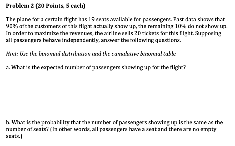 Solved Problem 2 (20 Points, 5 each) The plane for a certain | Chegg.com