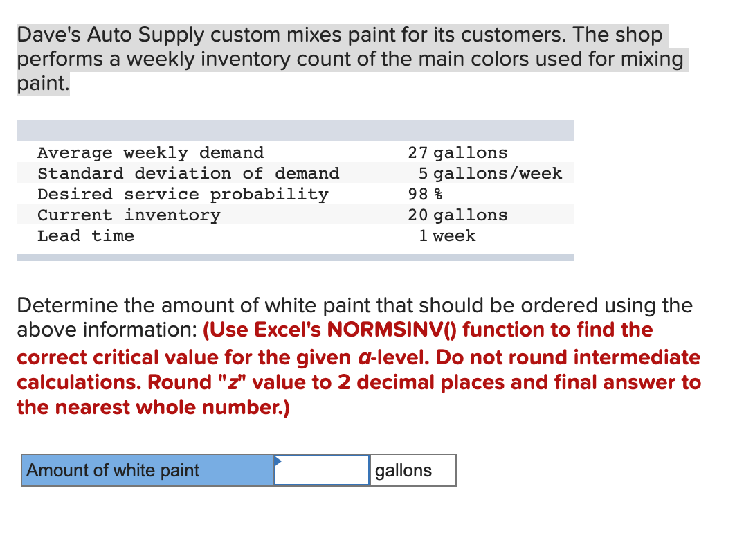 Solved Dave's Auto Supply custom mixes paint for its
