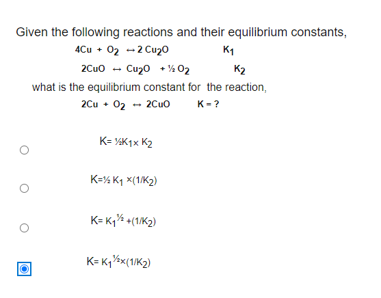 Solved Given the following reactions and their equilibrium | Chegg.com