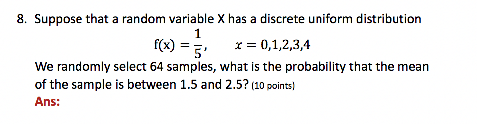 Solved f(x) = 5 8. Suppose that a random variable X has a | Chegg.com