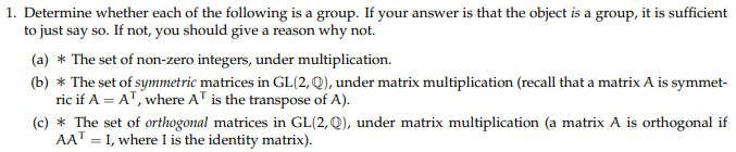 Solved Determine whether each of the following is a group. | Chegg.com