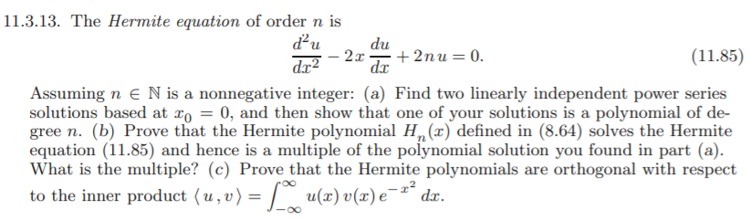 Solved 11313 The Hermite Equation Of Order N Is Du Du Dr2 2118