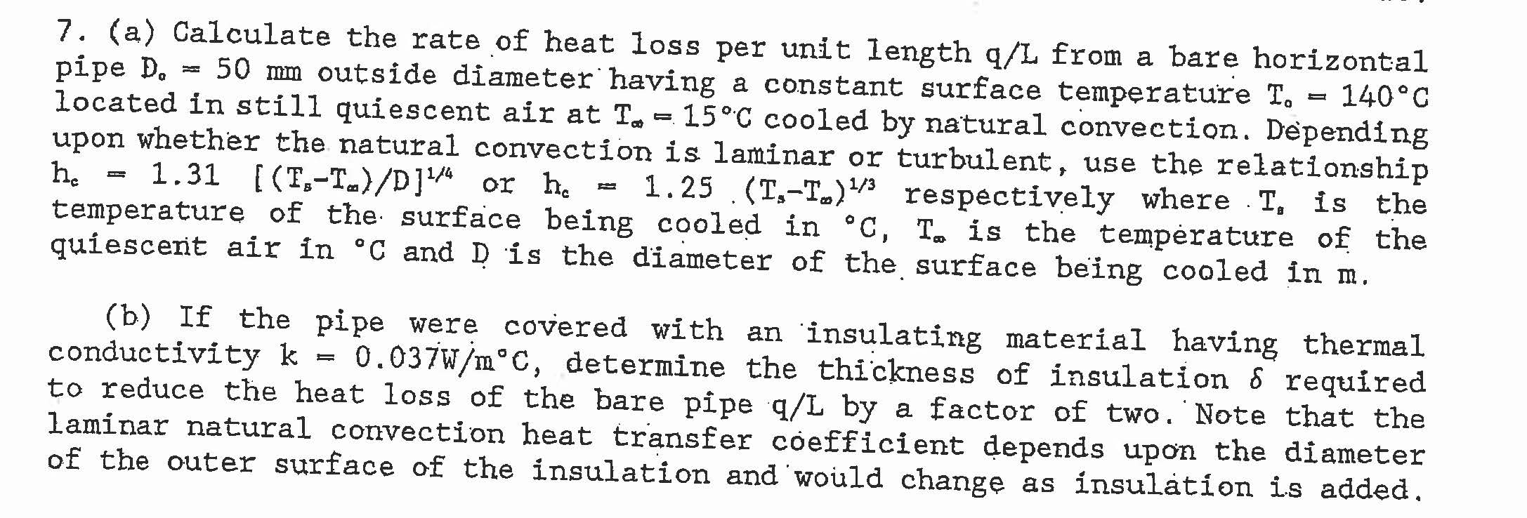 Solved 7. (a) Calculate the rate of heat loss per unit | Chegg.com