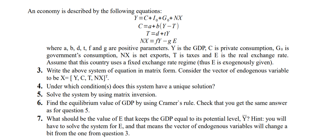 An Economy Is Described By The Following Equations An economy is described by the following equations: Y | Chegg.com