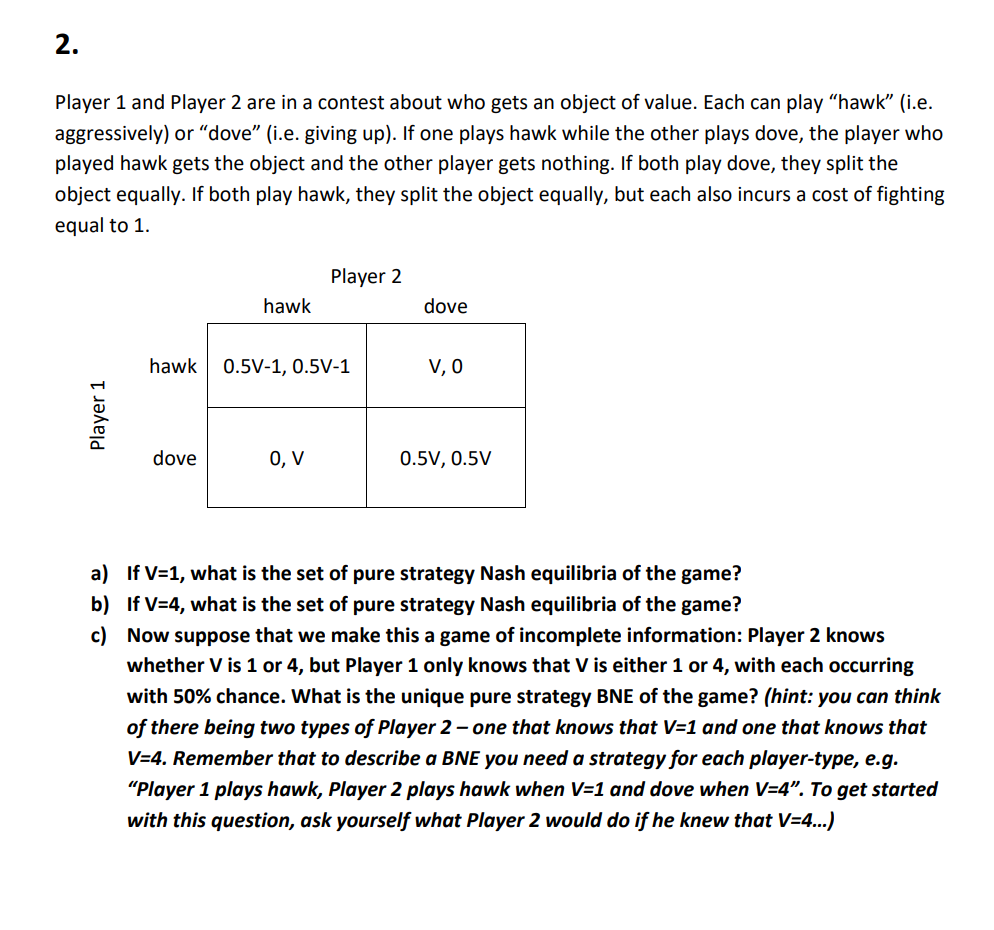 Solved 2. Player 1 And Player 2 Are In A Contest About Who | Chegg.com