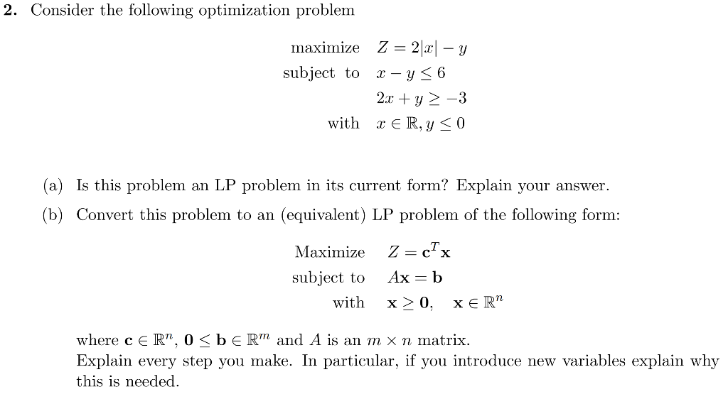 Solved 2. Consider The Following Optimization Problem | Chegg.com