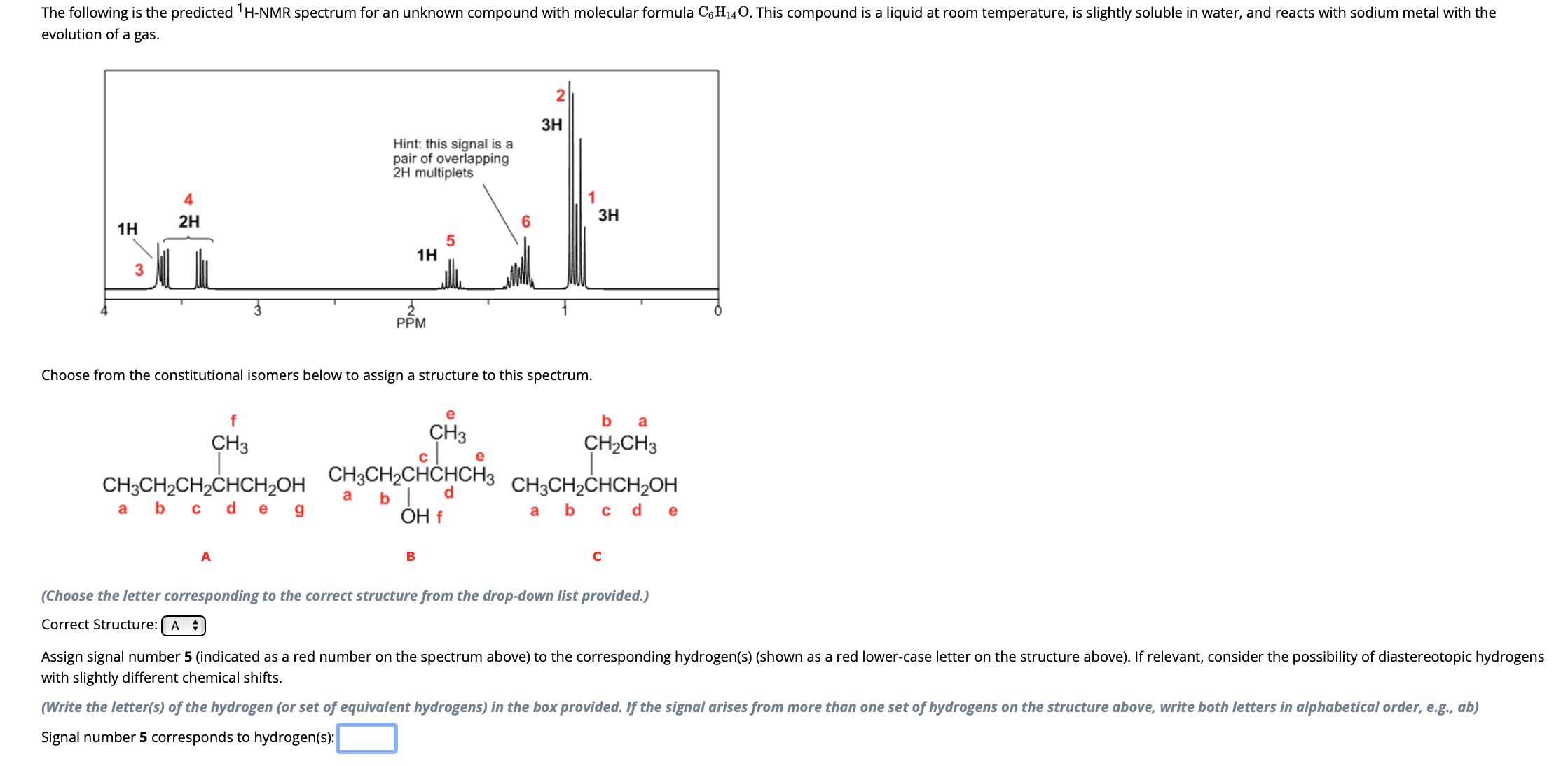 Choose from the constitutional isomers below to