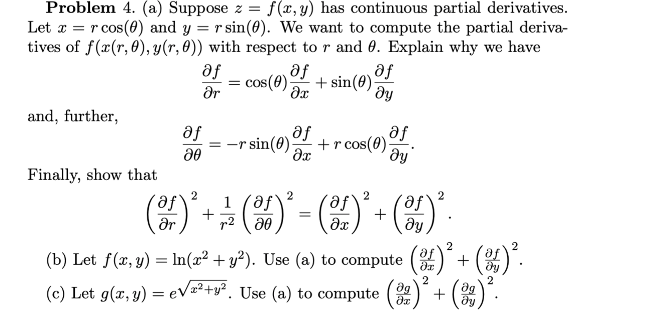 Solved Problem 4. (a) Suppose z=f(x,y) has continuous | Chegg.com