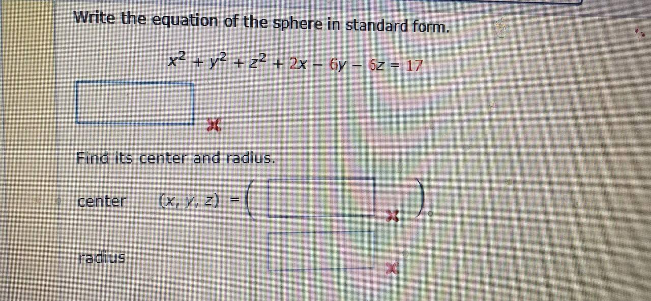 Solved Write the equation of the sphere in standard form. x2 | Chegg.com