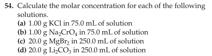 Solved 54. Calculate the molar concentration for each of the | Chegg.com