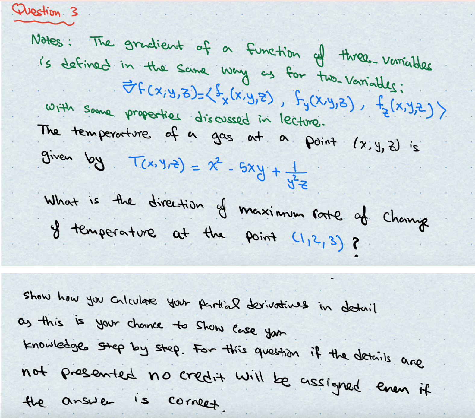Solved Show how you calculare your partial derivatives in | Chegg.com