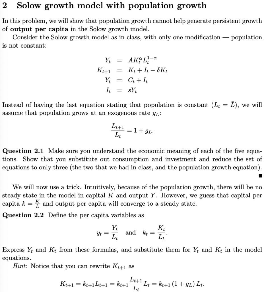 Solved 2 Solow growth model with population growth In this | Chegg.com