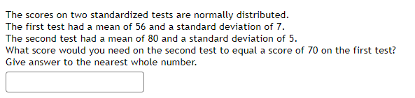 Solved The Scores On Two Standardized Tests Are Normally 